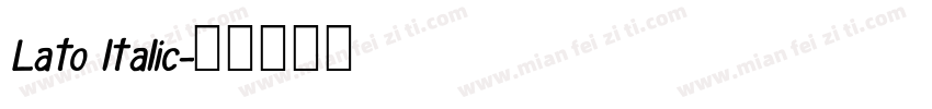 Lato ltalic字体转换